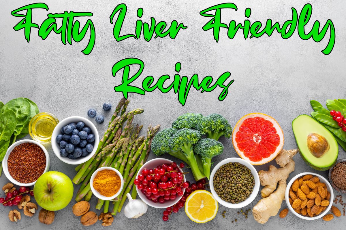 Fatty Liver Friendly Recipes featured image