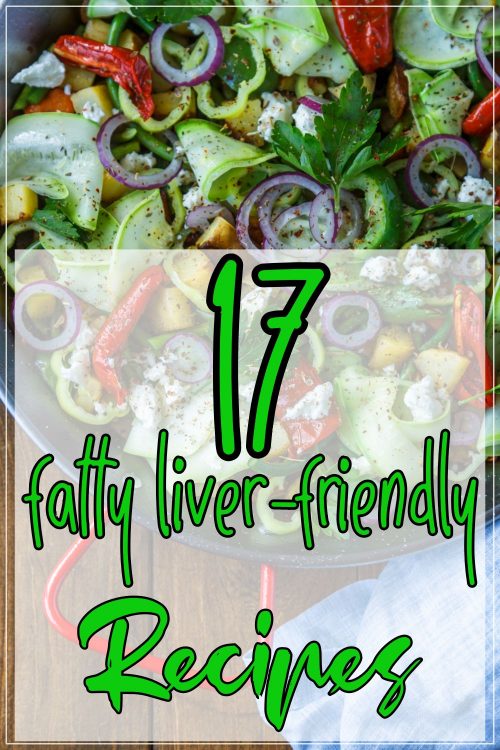 fatty liver friendly recipes pin