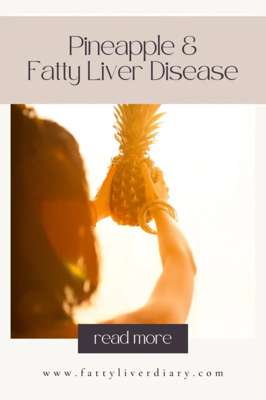 Pineapple for Fatty Liver Disease Pin