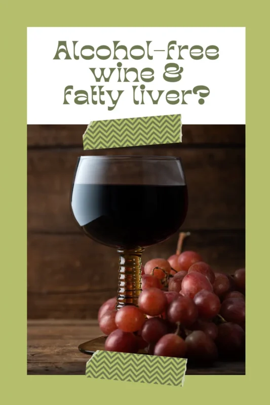 alcohol free wine and fatty liver pinterest pin