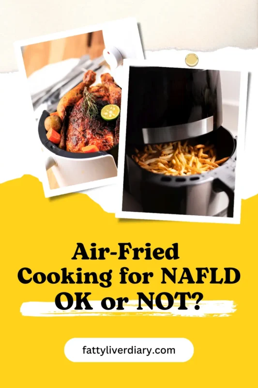 Air Fryer Cooking for NAFLD Pinterest Pin