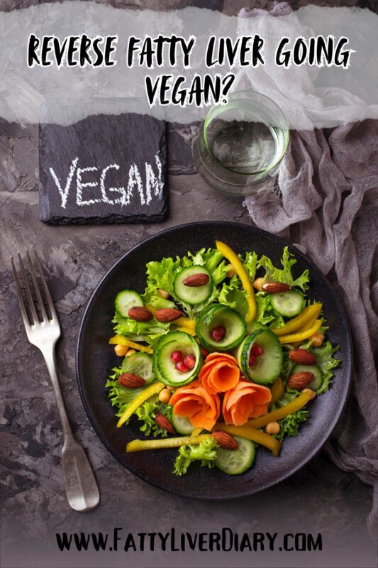 Reverse Fatty Liver Going Vegan