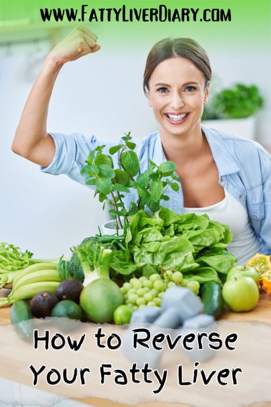 How to Reverse Your Fatty Liver
