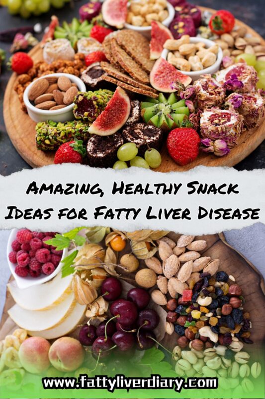 Amazing, Healthy Snack Ideas for Fatty Liver Disease