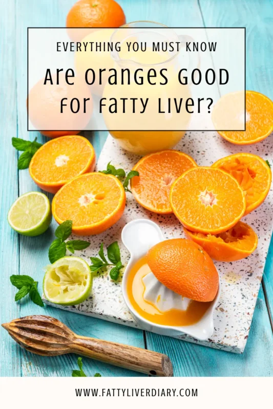 oranges good for fatty liver disease